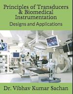 Principles of Transducers & Biomedical Instrumentation