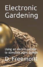 Electronic Gardening