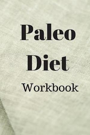 Paleo Diet Workbook