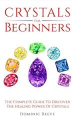 Crystals For Beginners