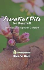 Essential Oils for Dandruff