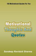 Motivational Thoughts And Quotes