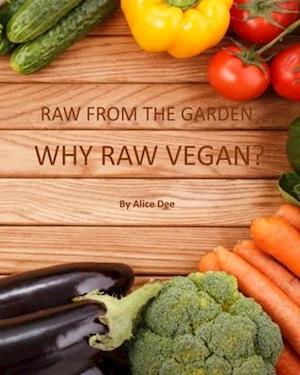 Why Raw Vegan?