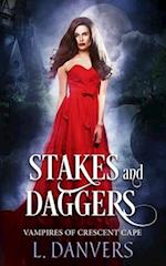 Stakes and Daggers