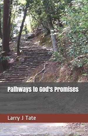 Pathways to God's Promises