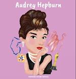 Audrey Hepburn: (Children's Biography Book, WW2 Stories for Kids, Old Hollywood Actress, Meaningful Gift for Boys & Girls) 
