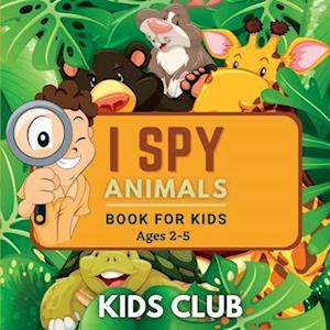 I Spy Animals Book For Kids Ages 2-5