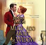 Much Ado About a Widow