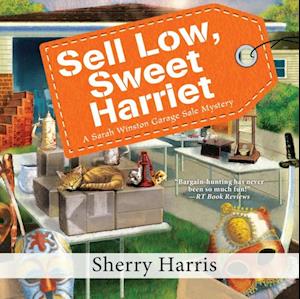 Sell Low, Sweet Harriet