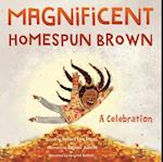 Magnificent Homespun Brown