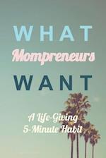 What Mompreneurs Want