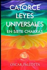 Catorce Leyes Universales en Siete Chakras