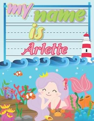 My Name is Arlette