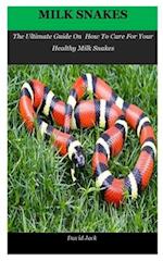 Milk Snakes