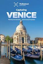 Capturing Venice