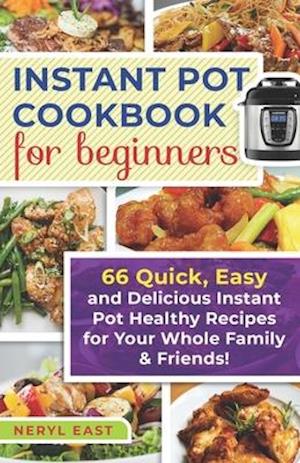 Instant Pot Cookbook for Beginners