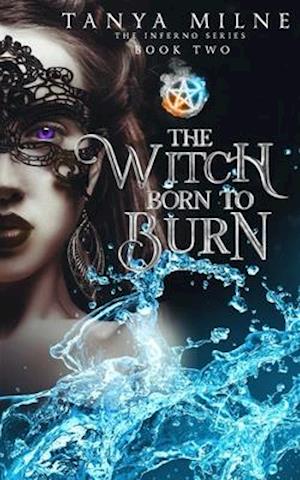 The Witch Born to Burn