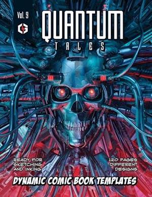 Quantum Tales Volume 9