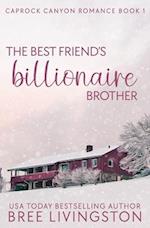 The Best Friend's Billionaire Brother