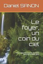 Le foyer, un coin du ciel