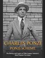 Charles Ponzi and the Ponzi Scheme