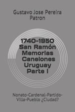 1740-1950 Memorias San Ramòn Canelones Uruguay