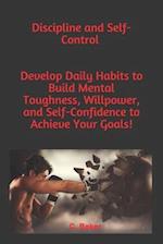 Discipline and Self-Control