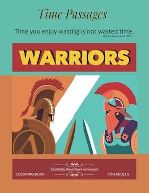 Warriors Coloring Book for Adults