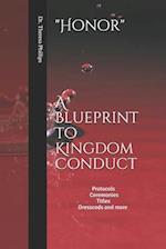 Honor A Blueprint to Kingdom Conduct