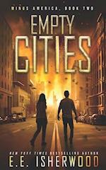 Empty Cities: A Post-Apocalyptic Survival Thriller 