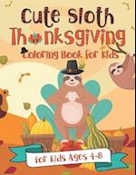 Cute Sloth Thanksgiving Coloring Book for Kids