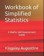 Workbook of Simplified Statistics: A Maths Self-Assessment Guide 