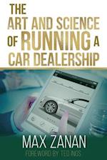 The Art and Science of Running a Car Dealership