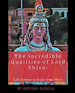 The incredible Qualities of Lord Shiva: Life lesson to learn from Shiva 