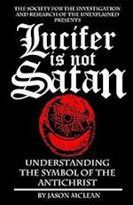 Lucifer is NOT Satan