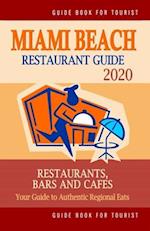 Miami Beach Restaurant Guide 2020