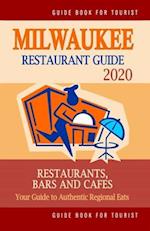 Milwaukee Restaurant Guide 2020