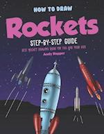 How to Draw Rockets Step-by-Step Guide