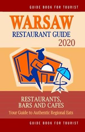 Warsaw Restaurant Guide 2020