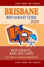 Brisbane Restaurant Guide 2020