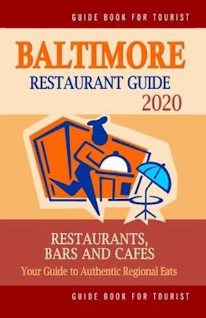 Baltimore Restaurant Guide 2020