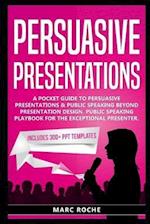 Persuasive Presentations