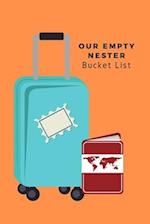 Our Empty Nester Bucket List