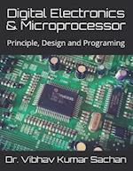 Digital Electronics & Microprocessor : Principle, Design and Programing 