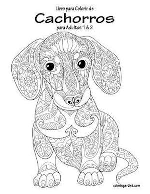 Livro para Colorir de Cachorros para Adultos 1 & 2