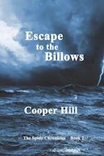 Escape to the Billows