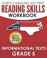 NORTH CAROLINA TEST PREP Reading Skills Workbook Informational Texts Grade 5