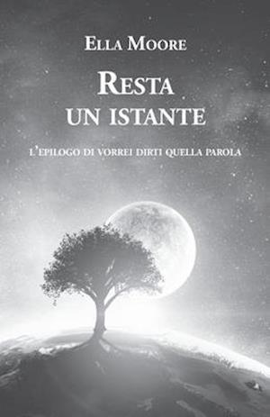 Resta Un Istante