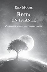 Resta Un Istante