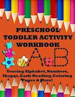 Preschool Toddler Activity Workbook